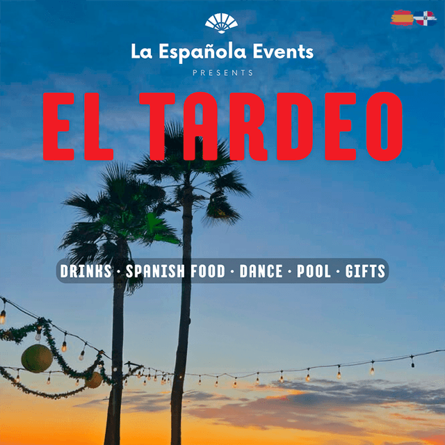 EL TARDEO - La Española Events imagen