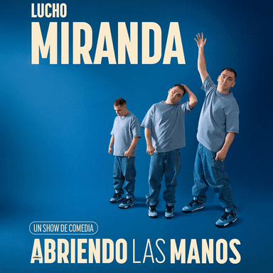 LUCHO MIRANDA - Abriendo las Manos imagen