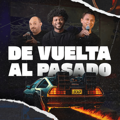 COMEDIA LOCAL - De Vuelta al Pasado imagen